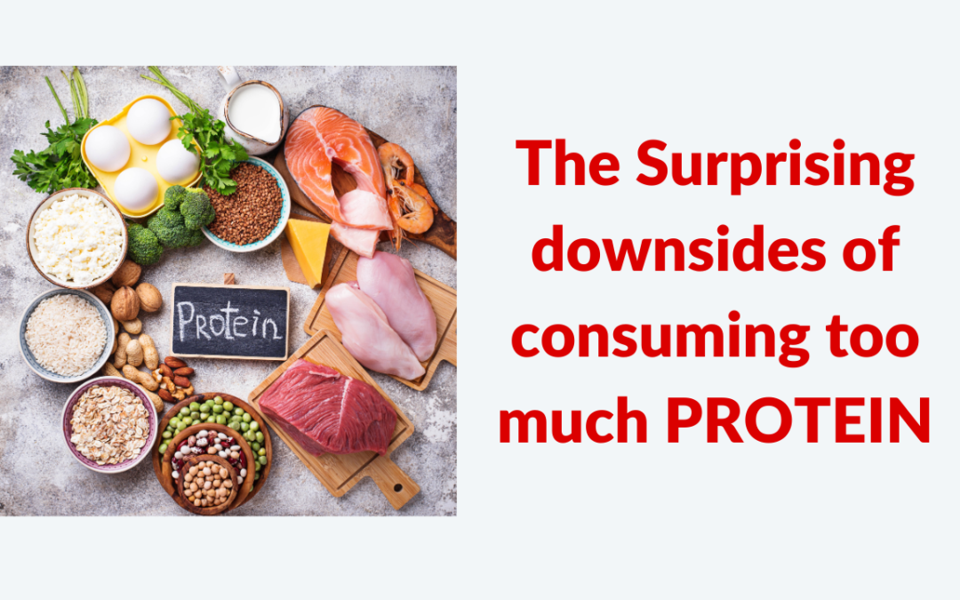 The Surprising Downsides of Consuming Too Much Protein
